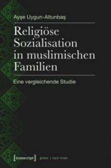 Cover Religiöse Sozialisation in muslimischen Familien