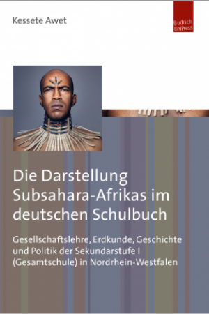 Cover Die Darstellung Subsahara-Afrikas im deutschen Schulbuch